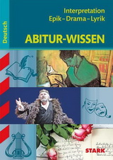 STARK Deutsch Abi Lernhilfe, Oberstufe Deutsch Lernhilfen von Stark für den Einsatz in der Oberstufe -ergänzend zum Deutschunterricht