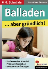 Balladen. Kopiervorlagen Deutsch Kopiervorlagen vom Kohl Verlag- Deutsch Unterrichtsmaterialien für einen guten und abwechslungsreichen Deutschunterricht