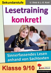 Lesetraining konkret. 9./10. Klasse Kopiervorlagen Deutsch Kopiervorlagen vom Kohl Verlag- Deutsch Unterrichtsmaterialien für einen guten und abwechslungsreichen Deutschunterricht
